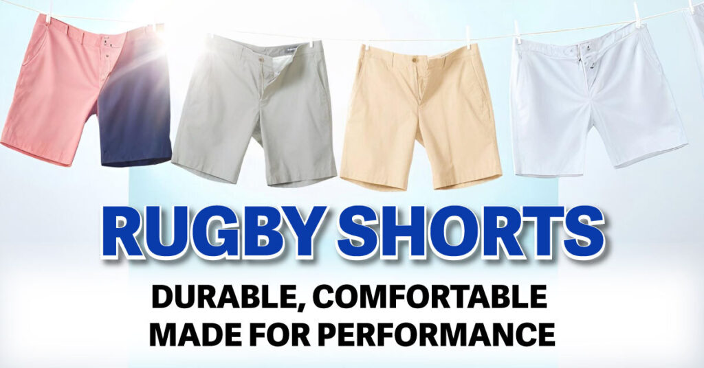 Men’s Rugby Shorts: Comfort, Durability & Custom Options